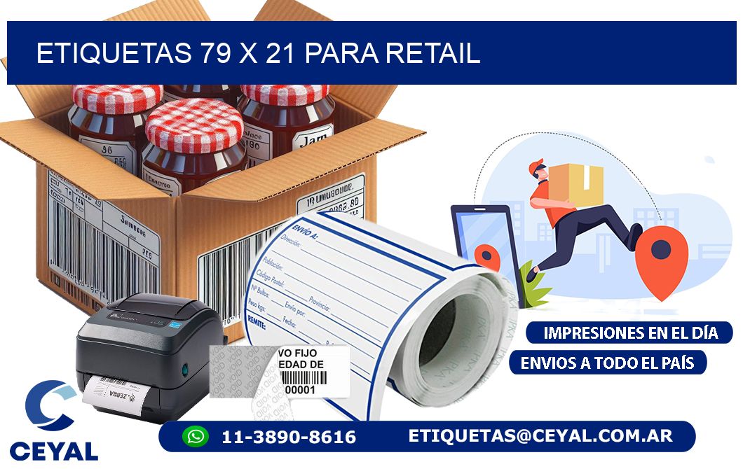 ETIQUETAS 79 x 21 PARA RETAIL