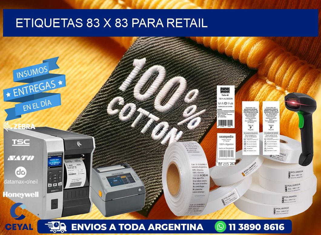 ETIQUETAS 83 x 83 PARA RETAIL