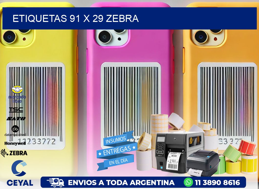 ETIQUETAS 91 x 29 ZEBRA