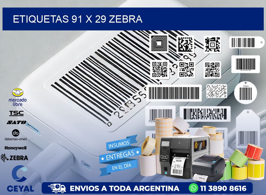 ETIQUETAS 91 x 29 ZEBRA