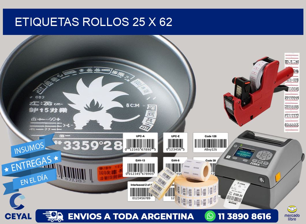 etiquetas rollos 25 x 62