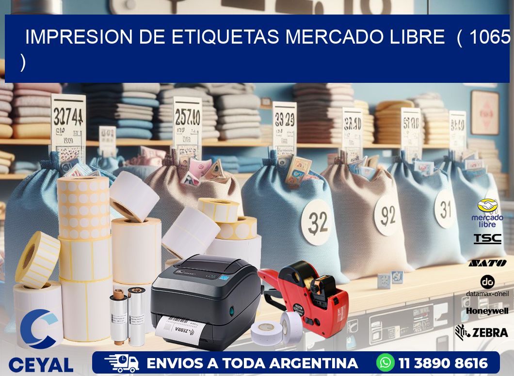impresion de etiquetas mercado libre  ( 1065 )