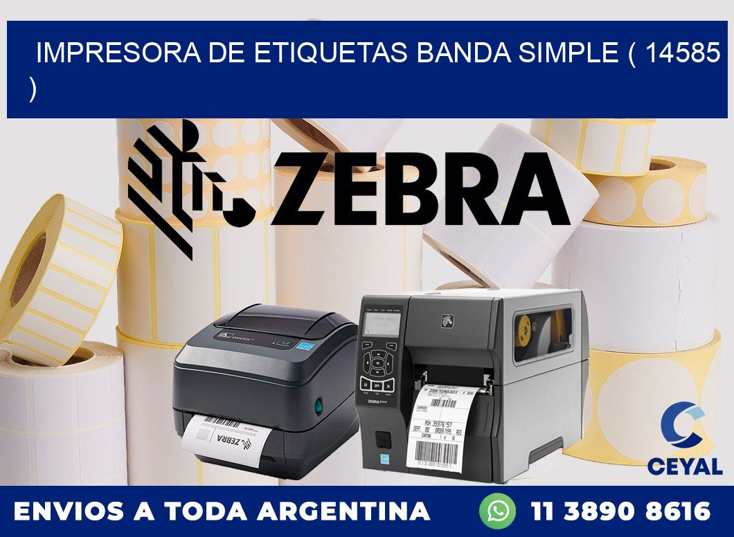 impresora de etiquetas banda simple ( 14585 )