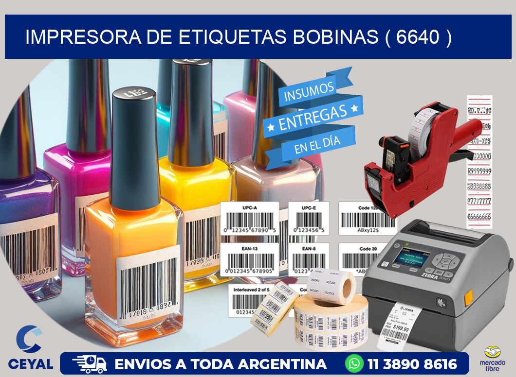 impresora de etiquetas bobinas ( 6640 )