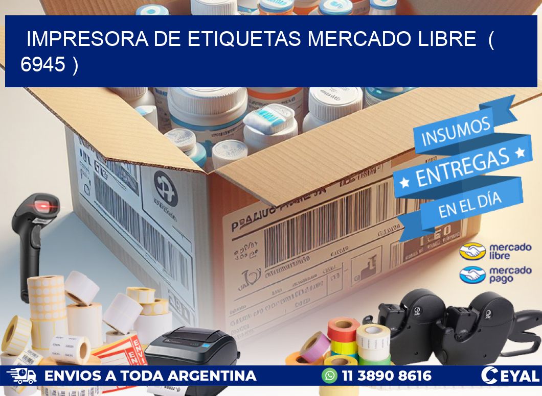 impresora de etiquetas mercado libre  ( 6945 )