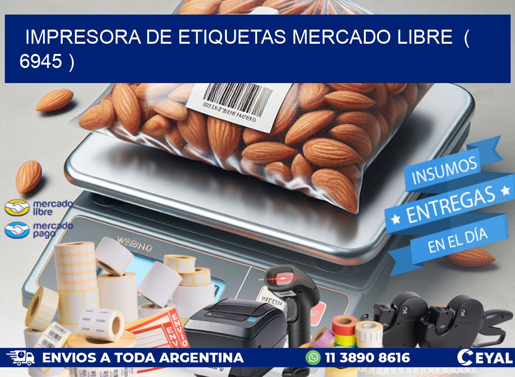 impresora de etiquetas mercado libre  ( 6945 )