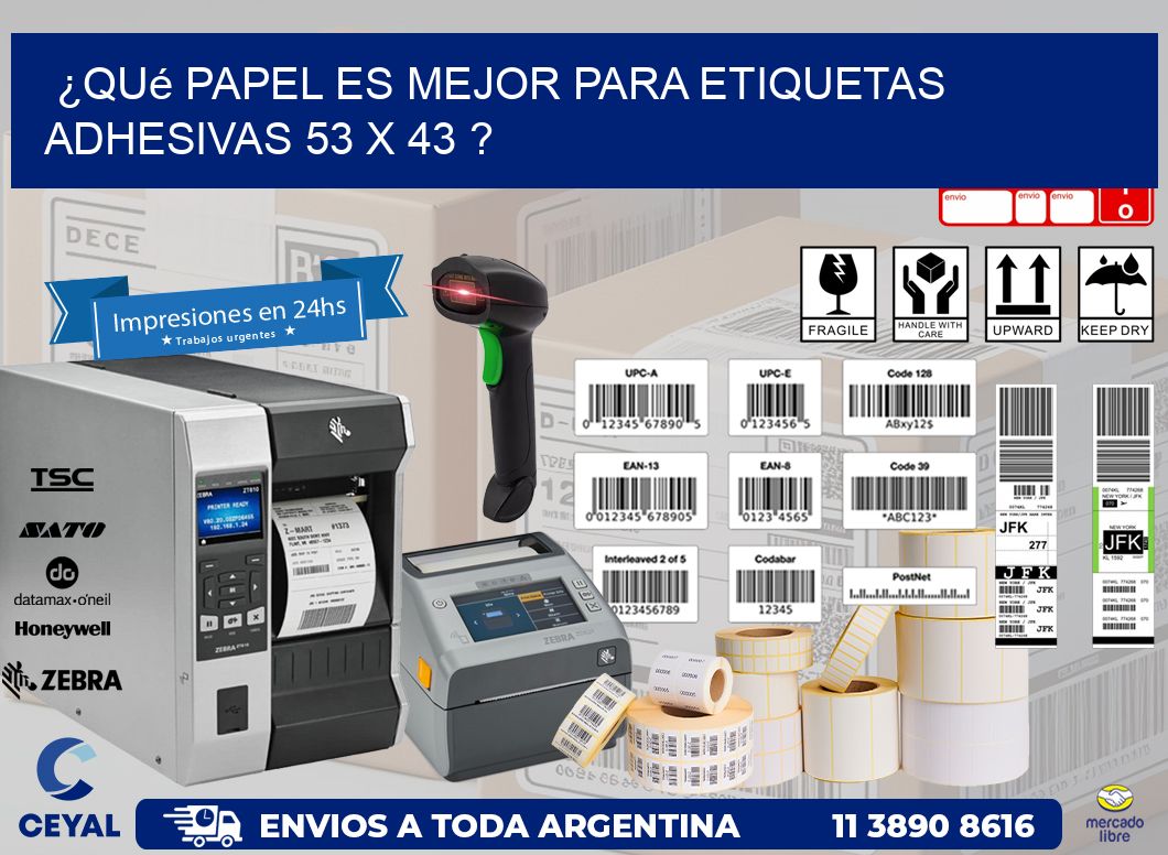 ¿Qué papel es mejor para etiquetas adhesivas 53 x 43 ?