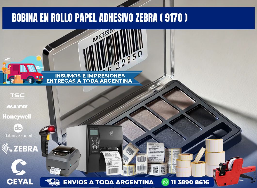 BOBINA EN ROLLO PAPEL ADHESIVO ZEBRA ( 9170 )