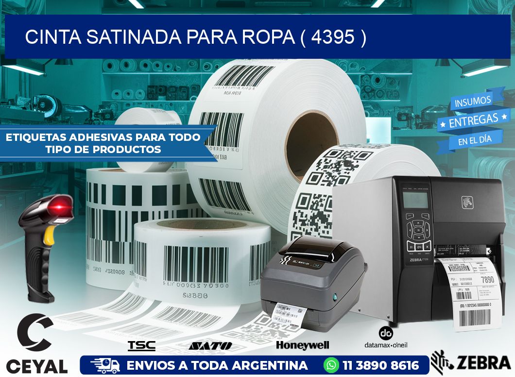 CINTA SATINADA PARA ROPA ( 4395 )