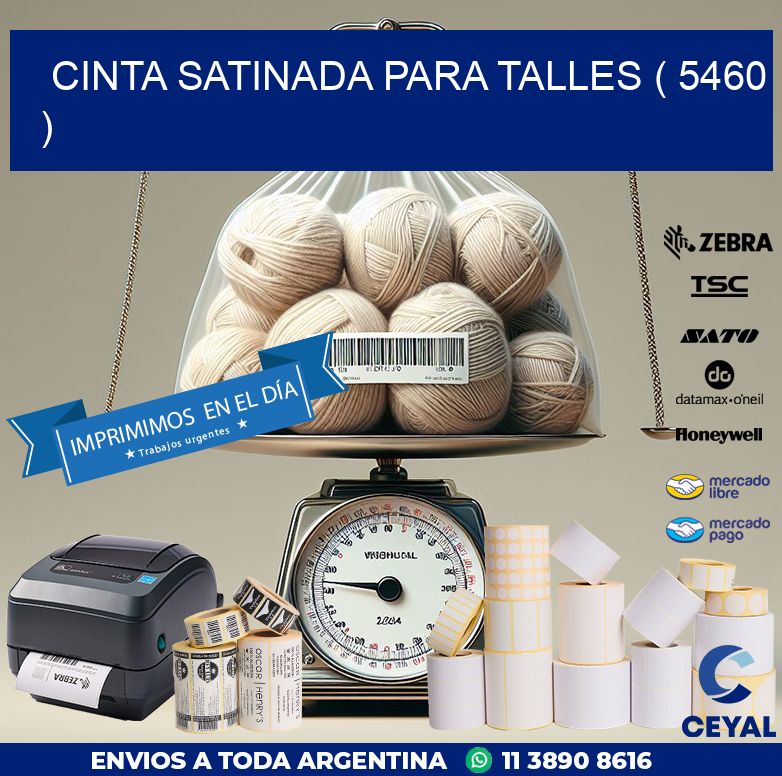 CINTA SATINADA PARA TALLES ( 5460 )