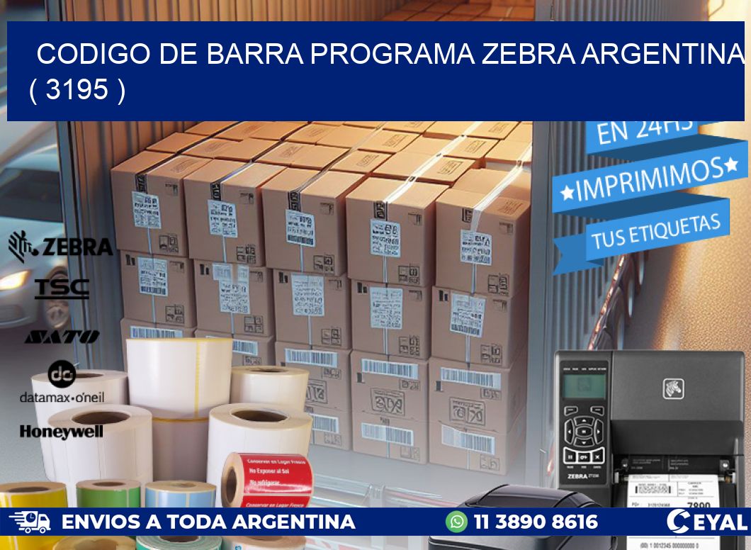 CODIGO DE BARRA PROGRAMA ZEBRA ARGENTINA ( 3195 )