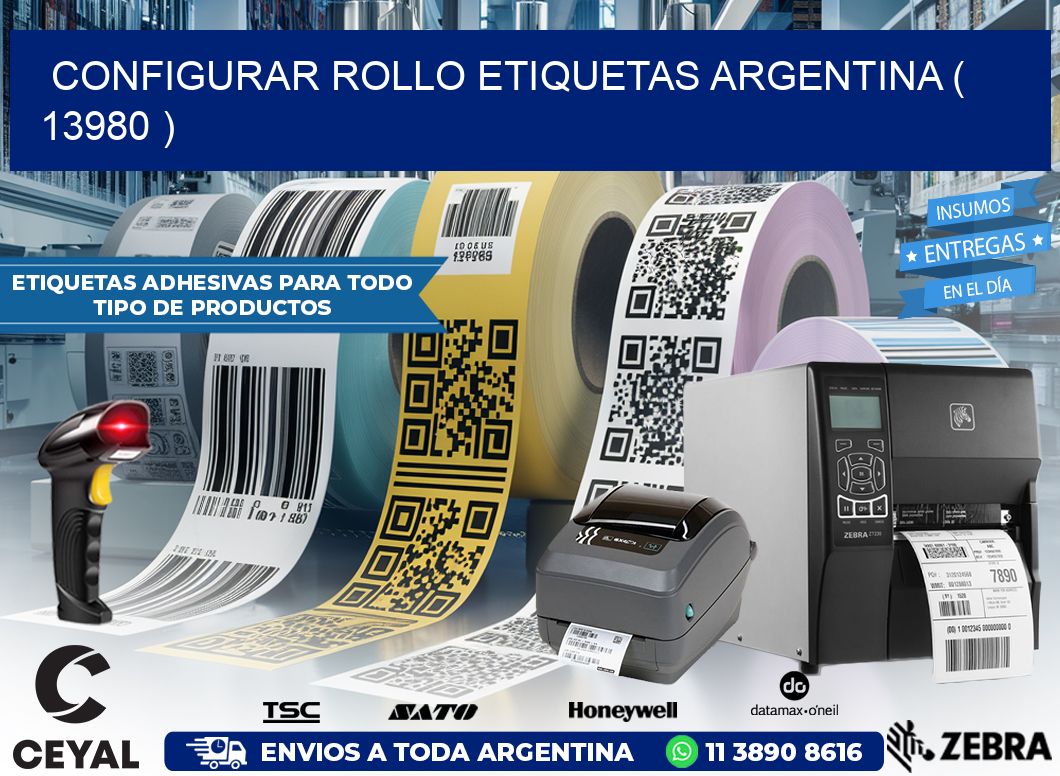 CONFIGURAR ROLLO ETIQUETAS ARGENTINA ( 13980 )