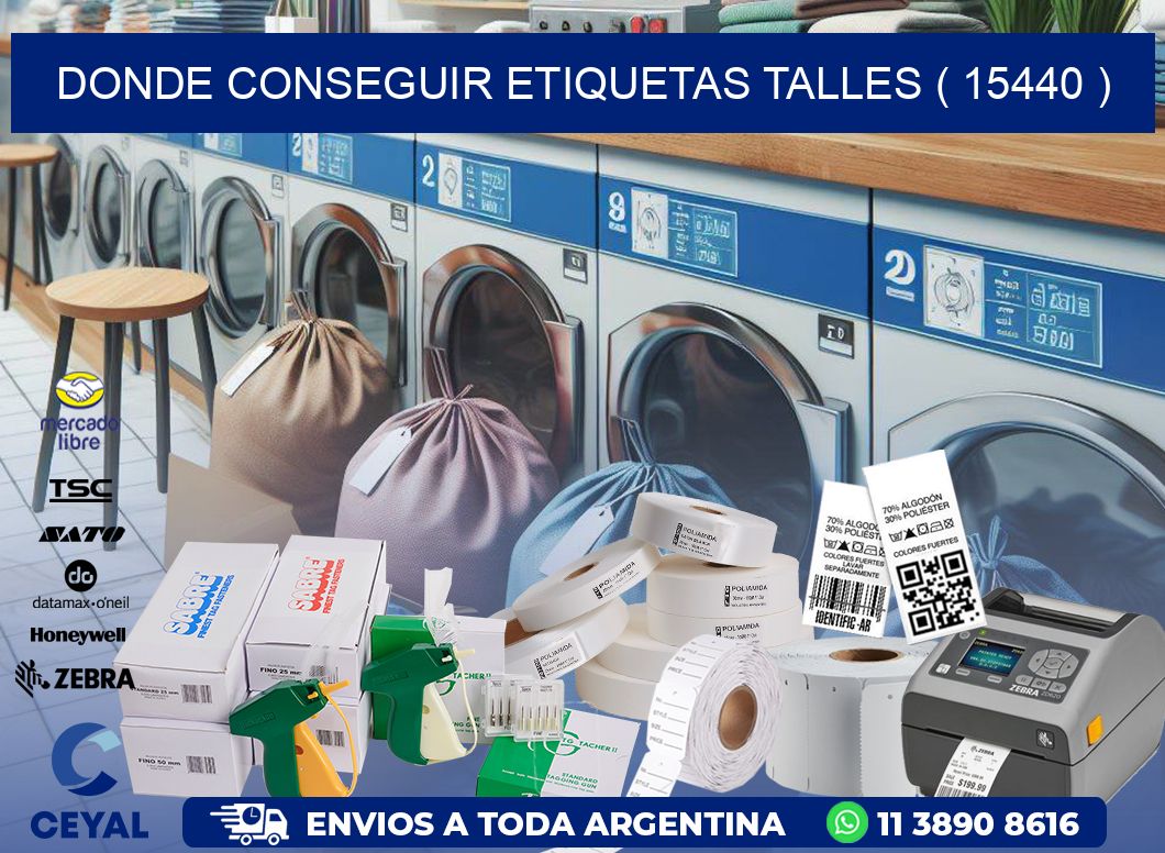 DONDE CONSEGUIR ETIQUETAS TALLES ( 15440 )