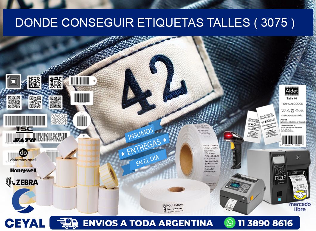 DONDE CONSEGUIR ETIQUETAS TALLES ( 3075 )