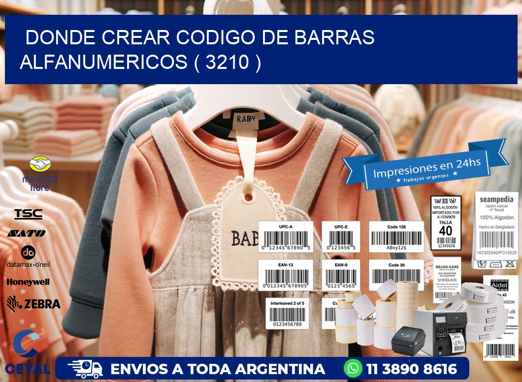 DONDE CREAR CODIGO DE BARRAS ALFANUMERICOS ( 3210 )