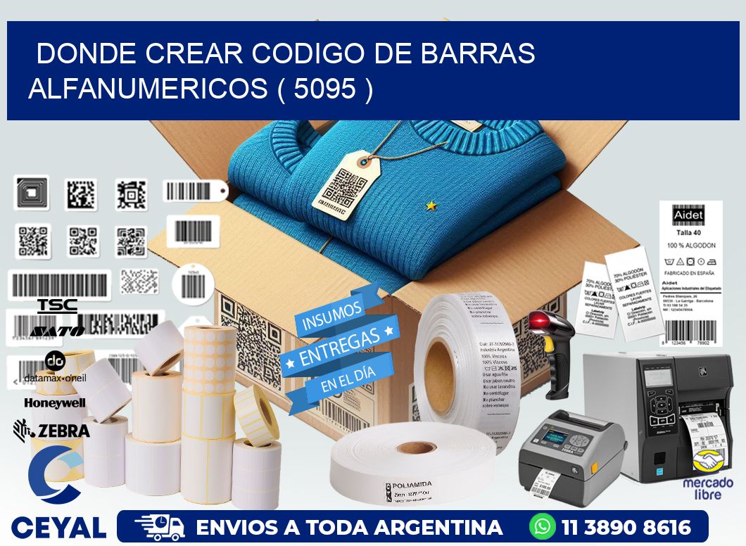 DONDE CREAR CODIGO DE BARRAS ALFANUMERICOS ( 5095 )