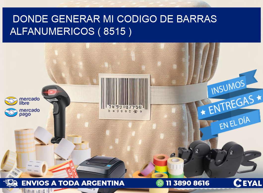 DONDE GENERAR MI CODIGO DE BARRAS ALFANUMERICOS ( 8515 )