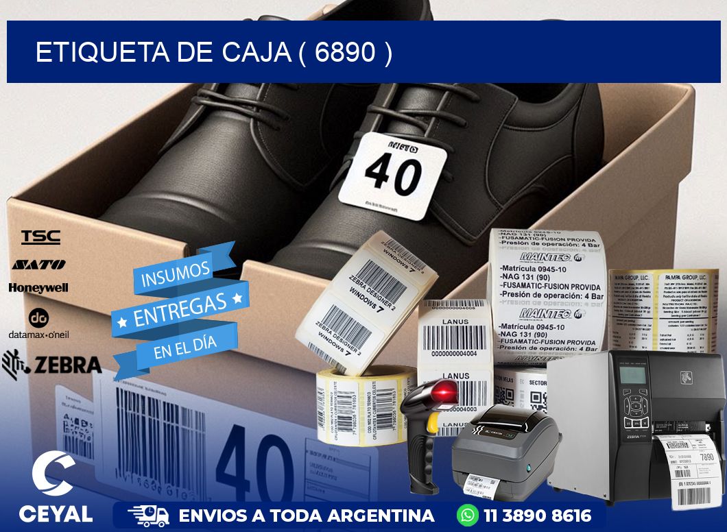 ETIQUETA DE CAJA ( 6890 )