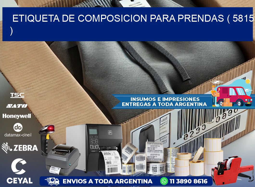 ETIQUETA DE COMPOSICION PARA PRENDAS ( 5815 )