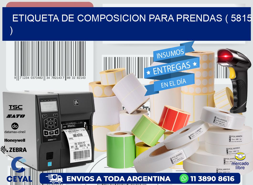 ETIQUETA DE COMPOSICION PARA PRENDAS ( 5815 )