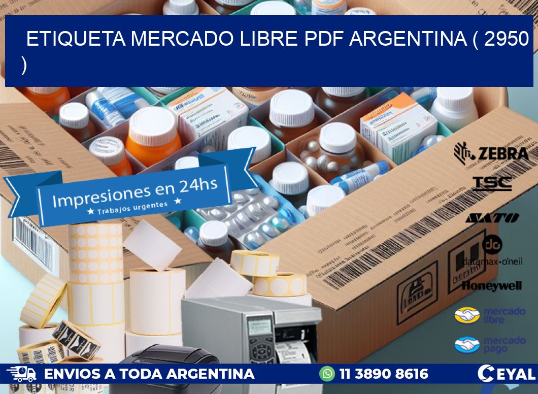 ETIQUETA MERCADO LIBRE PDF ARGENTINA ( 2950 )