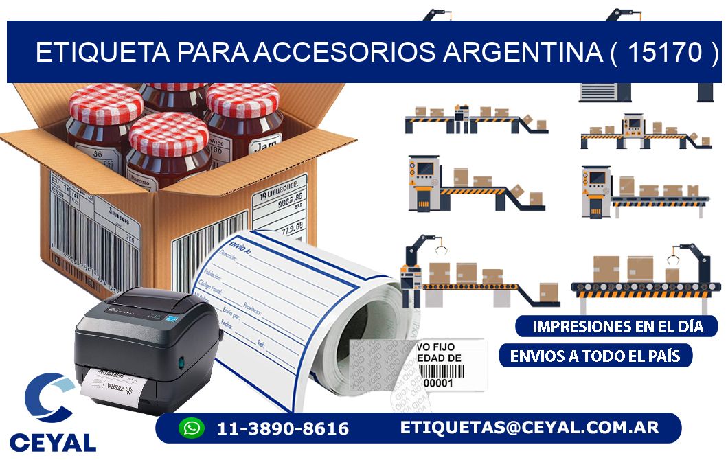 ETIQUETA PARA ACCESORIOS ARGENTINA ( 15170 )