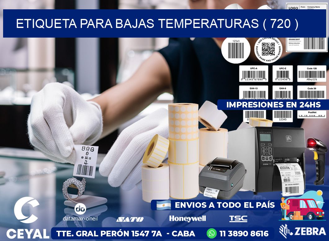 ETIQUETA PARA BAJAS TEMPERATURAS ( 720 )