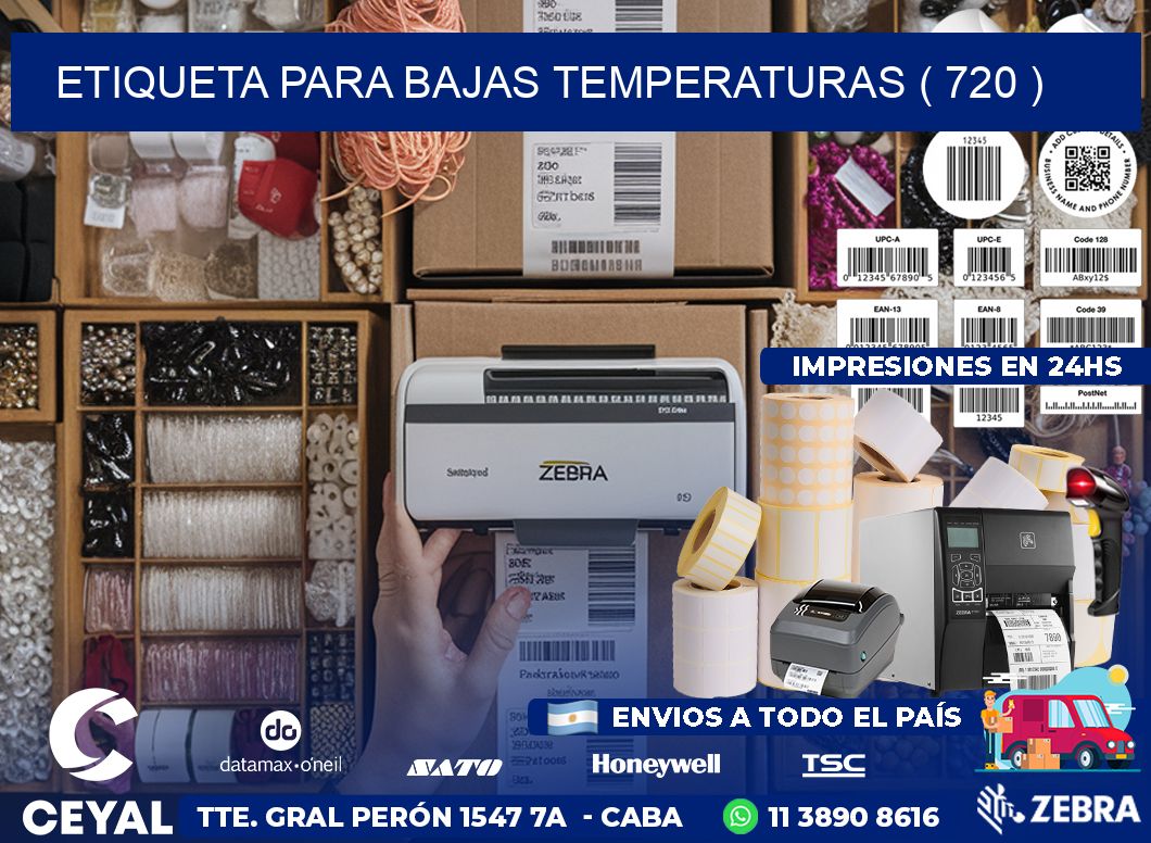 ETIQUETA PARA BAJAS TEMPERATURAS ( 720 )