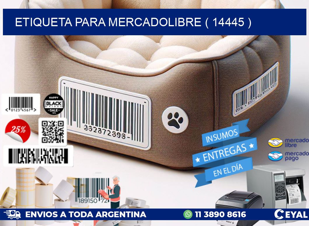 ETIQUETA PARA MERCADOLIBRE ( 14445 )