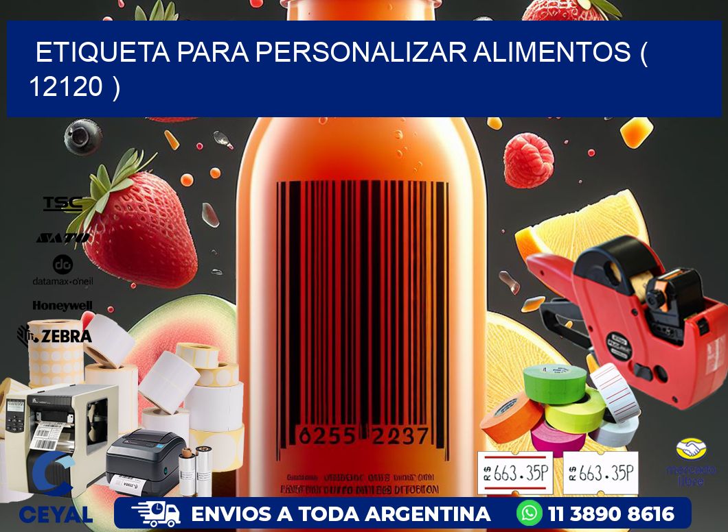 ETIQUETA PARA PERSONALIZAR ALIMENTOS ( 12120 )