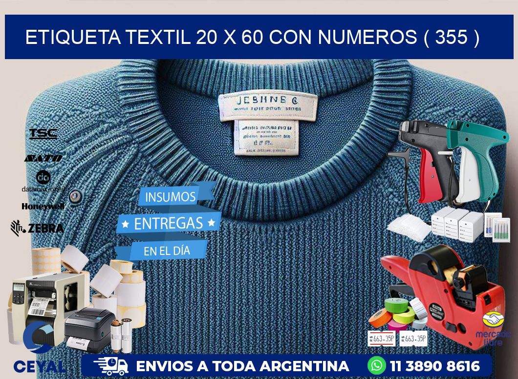 ETIQUETA TEXTIL 20 X 60 CON NUMEROS ( 355 )