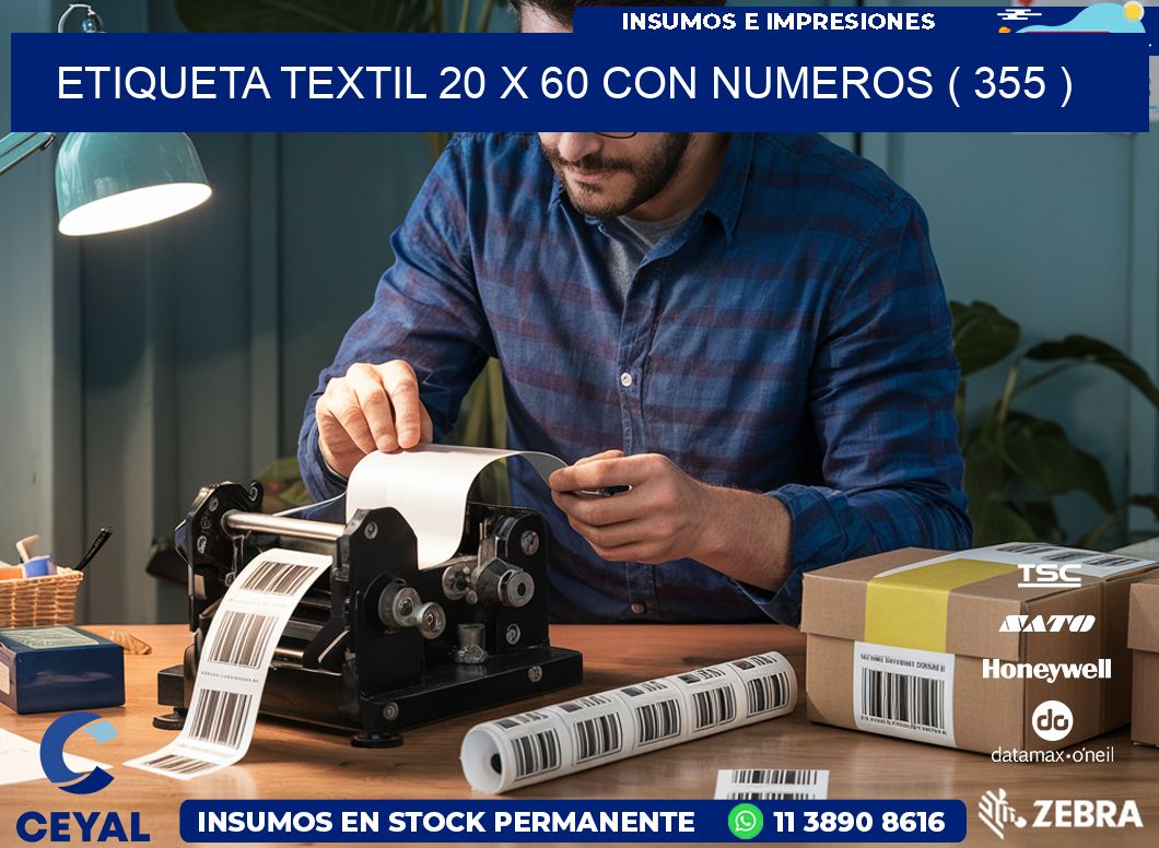 ETIQUETA TEXTIL 20 X 60 CON NUMEROS ( 355 )