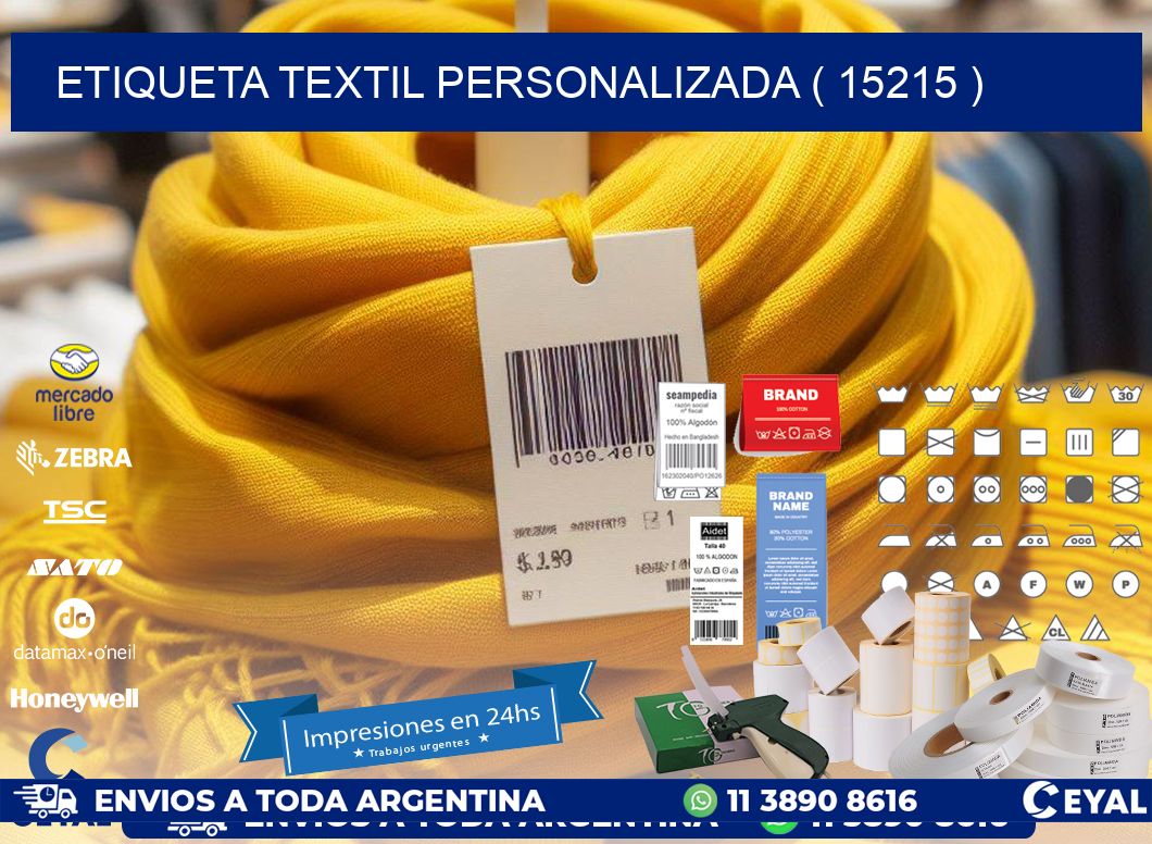 ETIQUETA TEXTIL PERSONALIZADA ( 15215 )