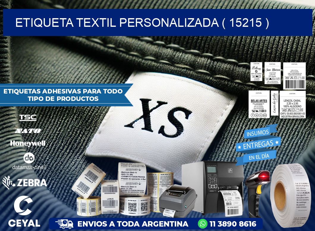 ETIQUETA TEXTIL PERSONALIZADA ( 15215 )