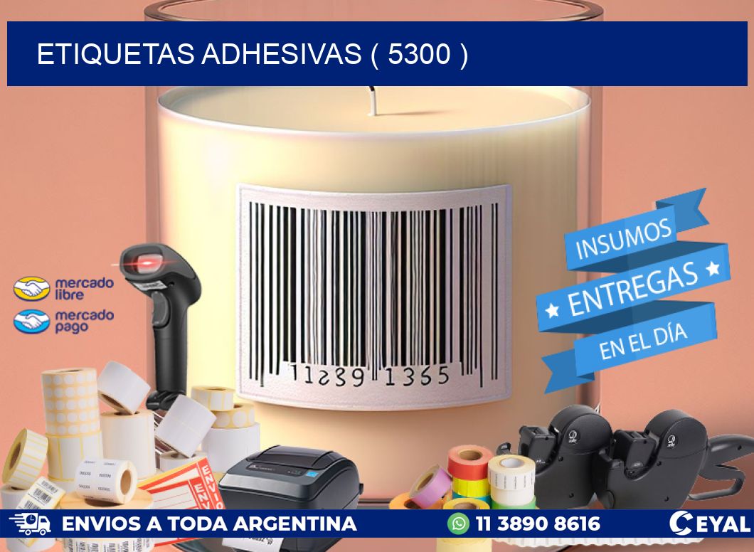 ETIQUETAS ADHESIVAS ( 5300 )
