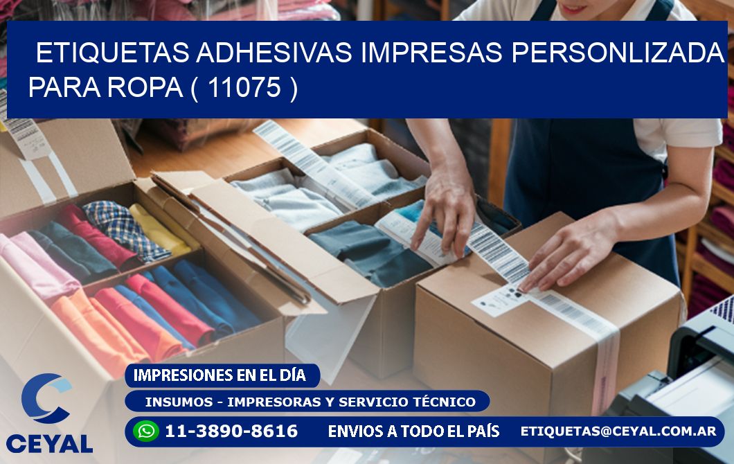 ETIQUETAS ADHESIVAS IMPRESAS PERSONLIZADA PARA ROPA ( 11075 )