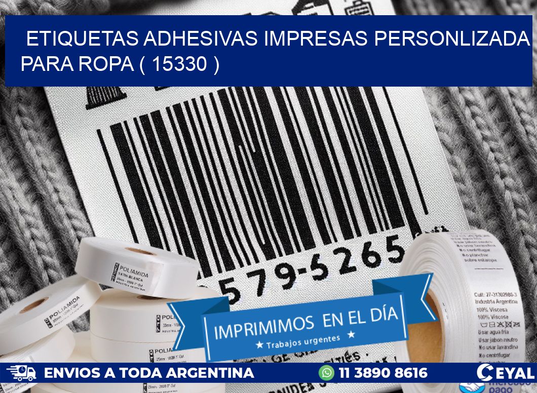 ETIQUETAS ADHESIVAS IMPRESAS PERSONLIZADA PARA ROPA ( 15330 )