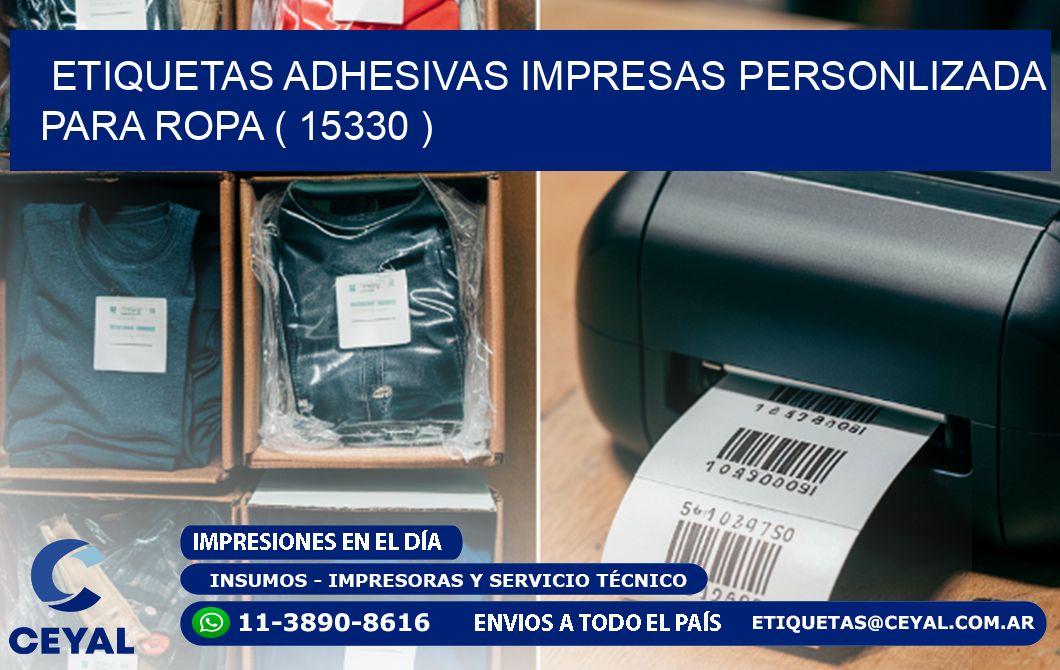 ETIQUETAS ADHESIVAS IMPRESAS PERSONLIZADA PARA ROPA ( 15330 )