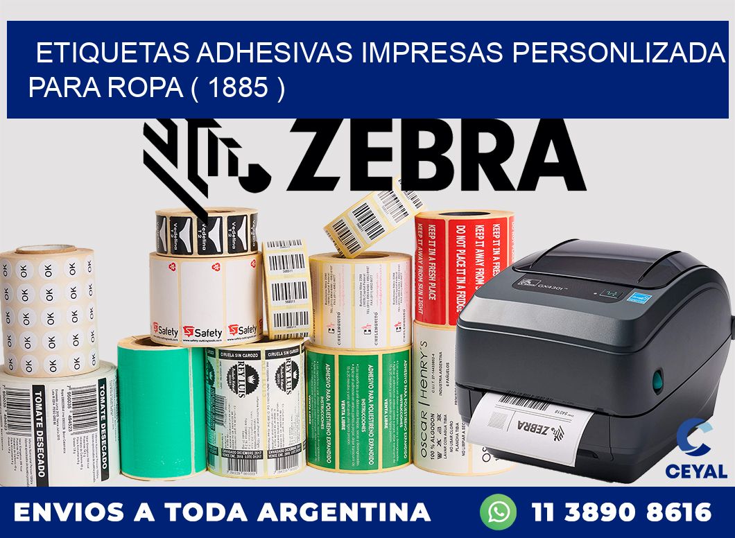ETIQUETAS ADHESIVAS IMPRESAS PERSONLIZADA PARA ROPA ( 1885 )