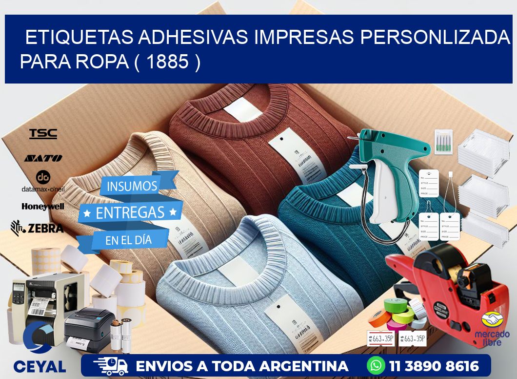 ETIQUETAS ADHESIVAS IMPRESAS PERSONLIZADA PARA ROPA ( 1885 )