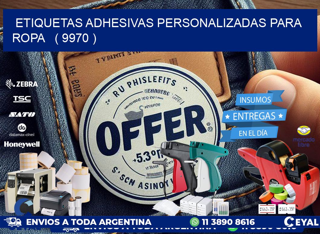 ETIQUETAS ADHESIVAS PERSONALIZADAS PARA ROPA   ( 9970 )