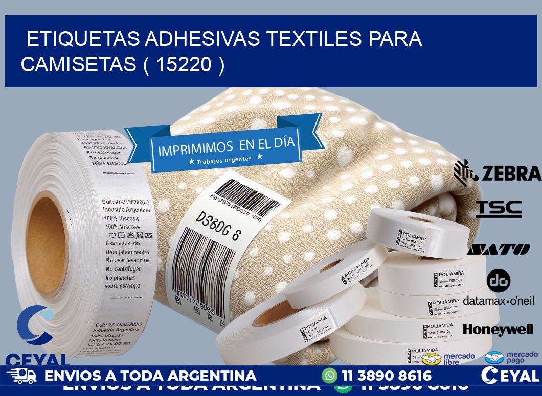 ETIQUETAS ADHESIVAS TEXTILES PARA CAMISETAS ( 15220 )
