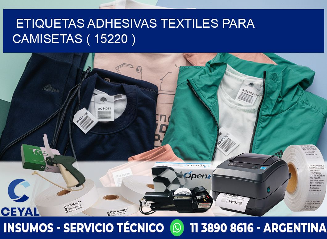 ETIQUETAS ADHESIVAS TEXTILES PARA CAMISETAS ( 15220 )