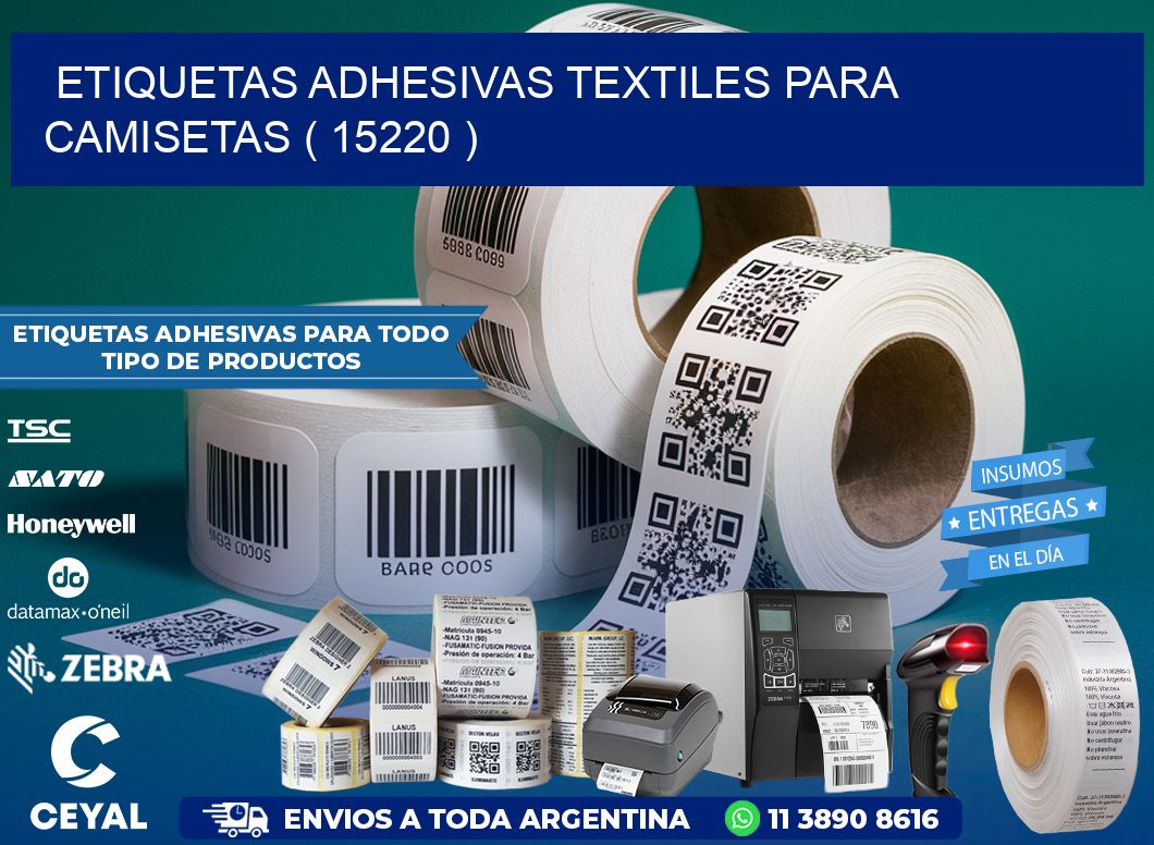 ETIQUETAS ADHESIVAS TEXTILES PARA CAMISETAS ( 15220 )