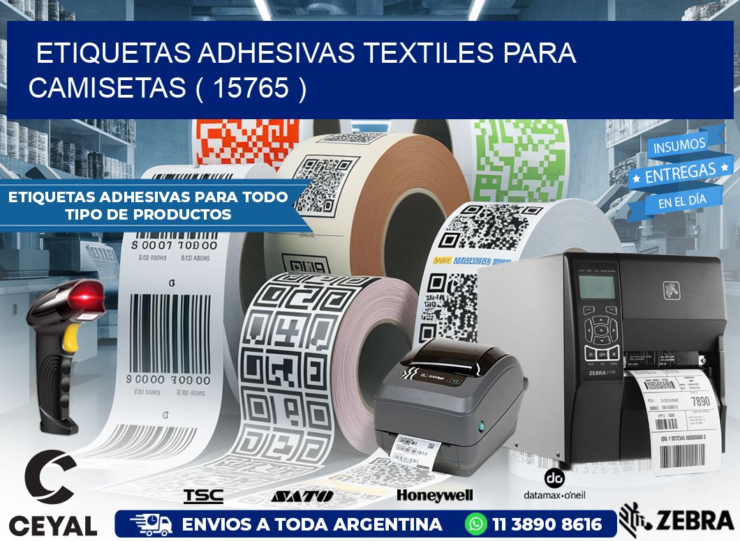 ETIQUETAS ADHESIVAS TEXTILES PARA CAMISETAS ( 15765 )