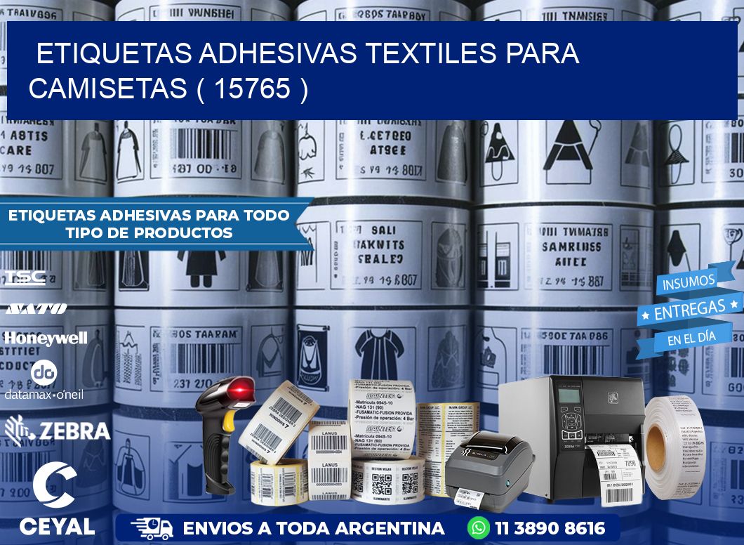ETIQUETAS ADHESIVAS TEXTILES PARA CAMISETAS ( 15765 )