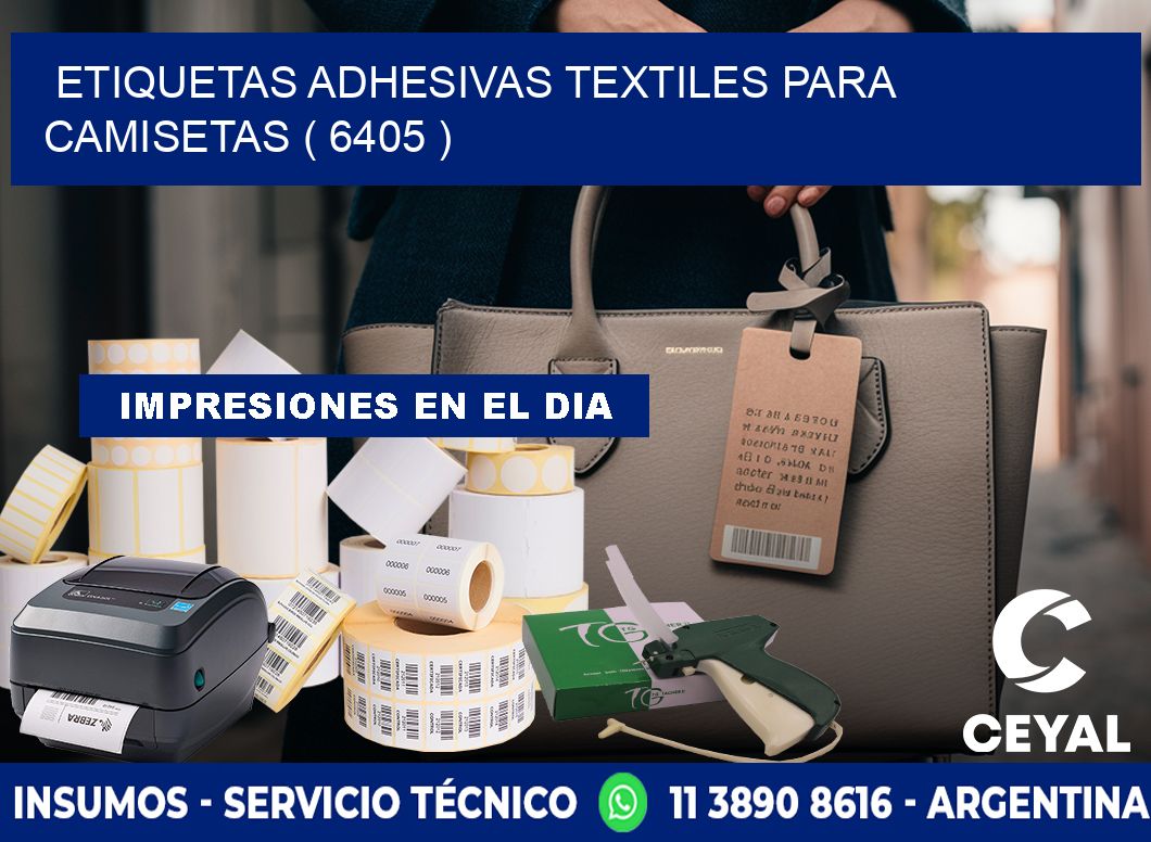 ETIQUETAS ADHESIVAS TEXTILES PARA CAMISETAS ( 6405 )