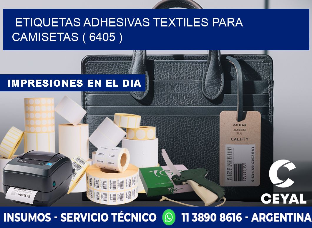 ETIQUETAS ADHESIVAS TEXTILES PARA CAMISETAS ( 6405 )