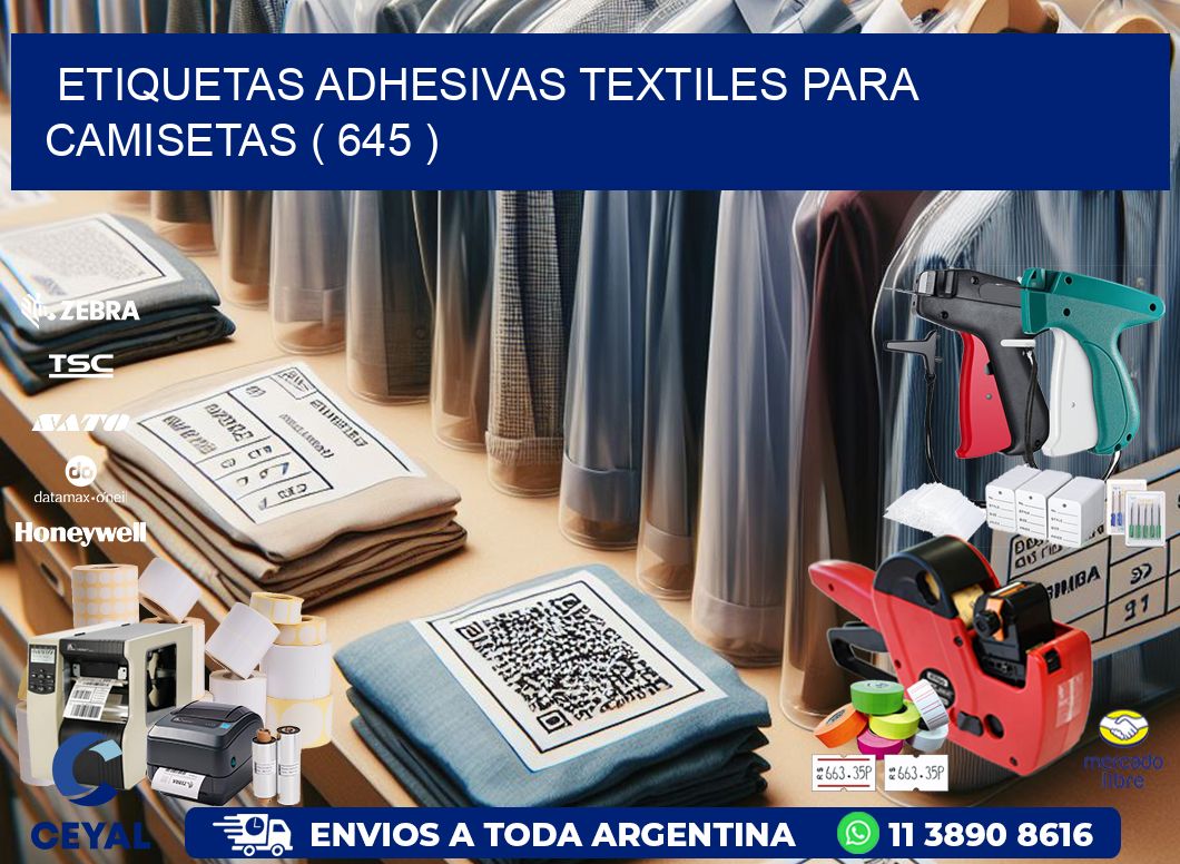 ETIQUETAS ADHESIVAS TEXTILES PARA CAMISETAS ( 645 )