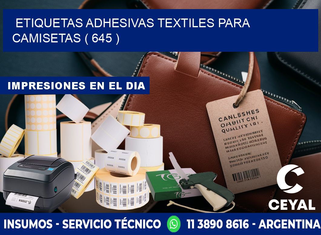 ETIQUETAS ADHESIVAS TEXTILES PARA CAMISETAS ( 645 )